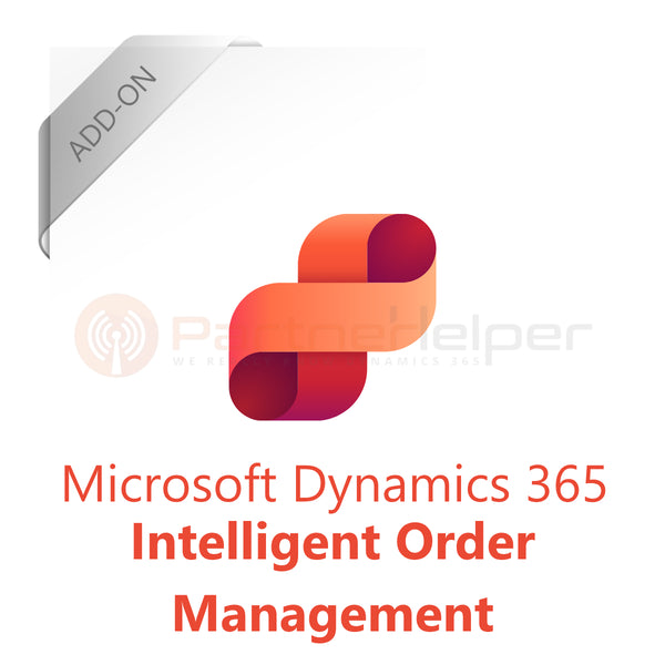 (NCE) Dynamics 365 Intelligent Order Management